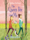 Cover image for The Queen Bee and Me